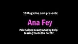 ana fey สาวงามตัวผอมซีดกำลังแก้ผ้าให้คุณที่ระเบียง! snapshot 1