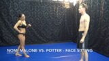 Nomi Malone vs. Potter, Facesitting snapshot 1