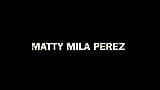 XPERVO - Threesome for Matty Mila Perez Fulfills Her Deepest Wishes snapshot 2