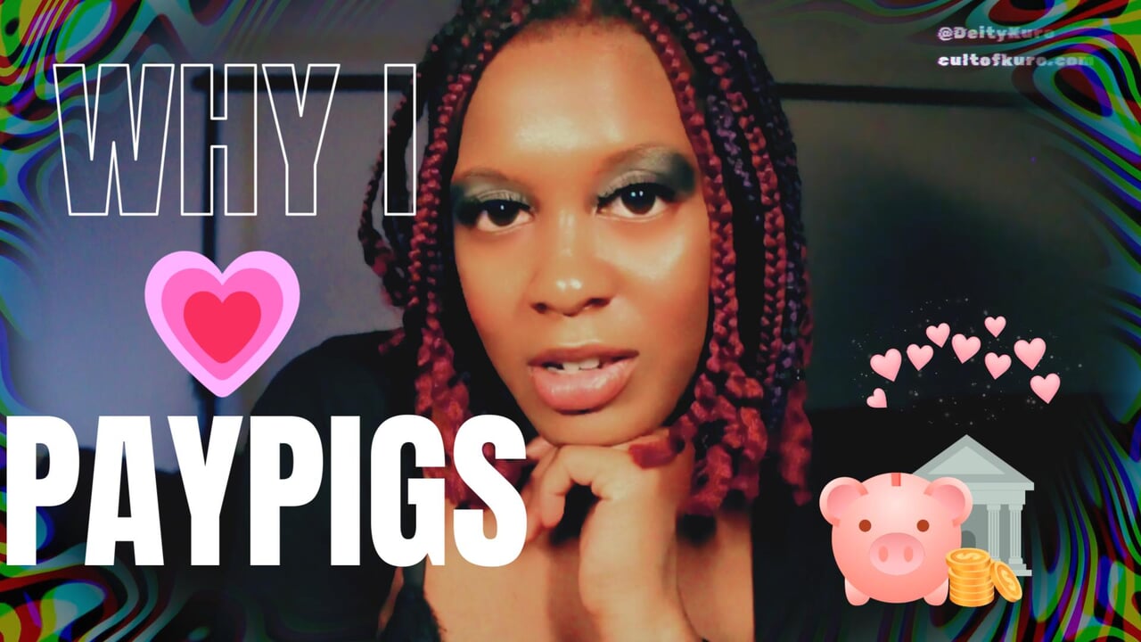 为什么我喜欢PayPigs - #PayDDK findom