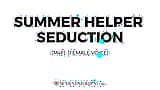 Erotika hangos történet: Summer Helper csábítás (M4F) snapshot 9