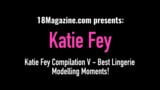 Katie fey compilación v - ¡los mejores momentos de modelado de lencería! snapshot 1