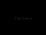 2 With Macon snapshot 1